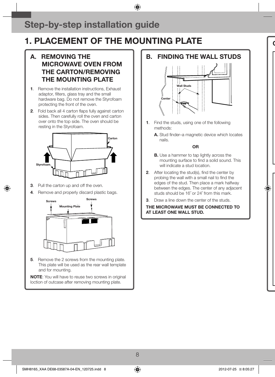 Placement of the mounting plate, A. removing the microwave oven from the, Carton/removing the mounting plate | B. finding the wall studs, Step-by-step installation guide | Samsung SMH1713W-XAA User Manual | Page 8 / 20
