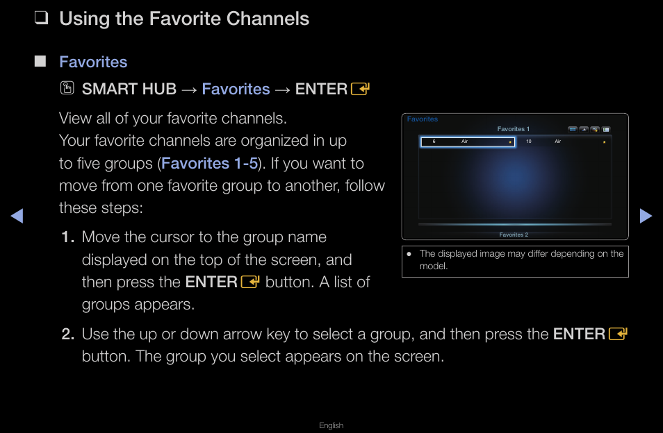 Using the favorite channels, Favorites | Samsung UN40D6420UFXZA User Manual | Page 23 / 303