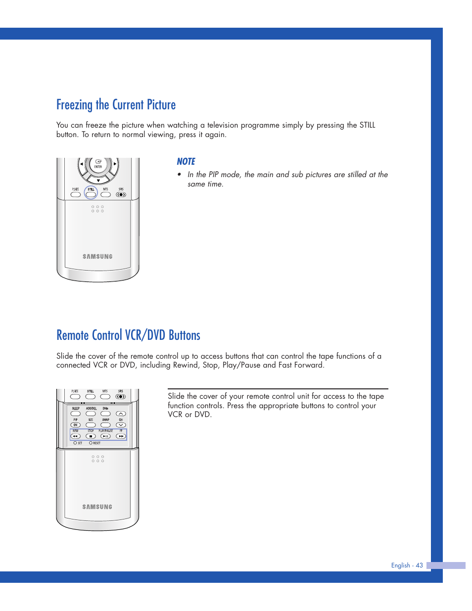 Freezing the current picture, Remote control vcr/dvd buttons | Samsung HLP5063WX-XAC User Manual | Page 43 / 96