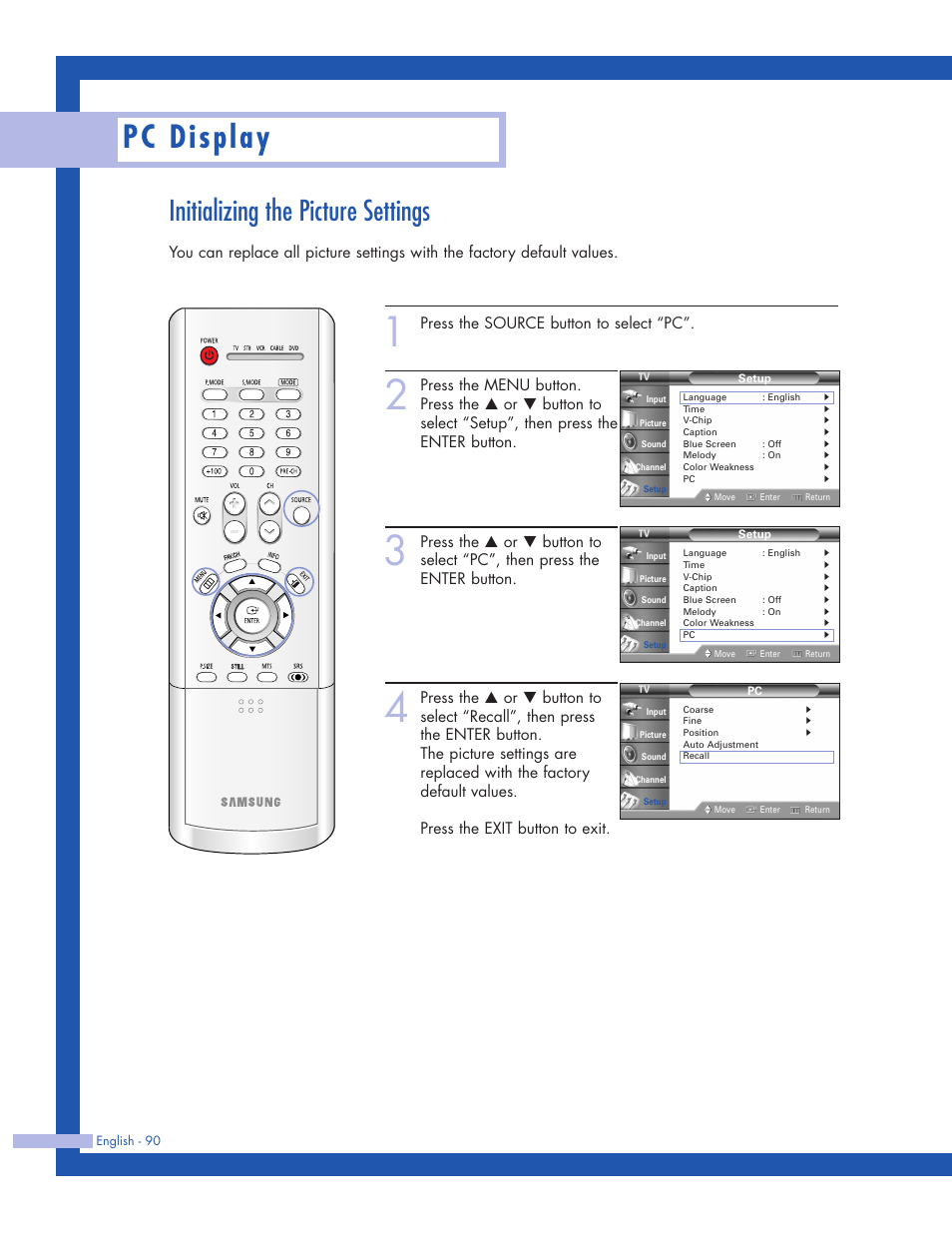 Initializing the picture settings, Pc display, Press the source button to select “pc | Samsung HLP5063WX-XAC User Manual | Page 90 / 96