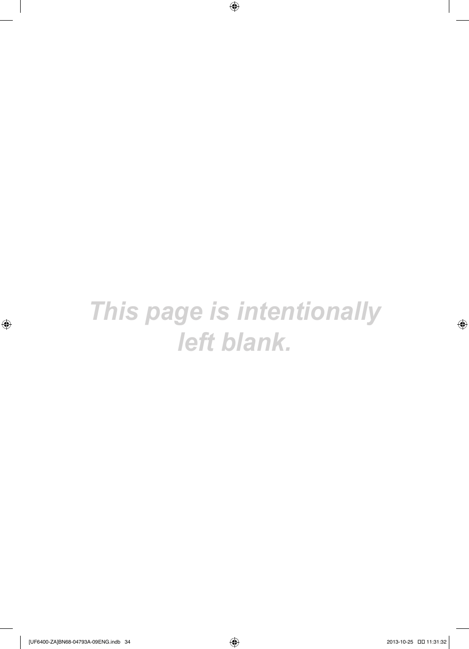 This page is intentionally left blank | Samsung UN55F6400AFXZA User Manual | Page 34 / 34