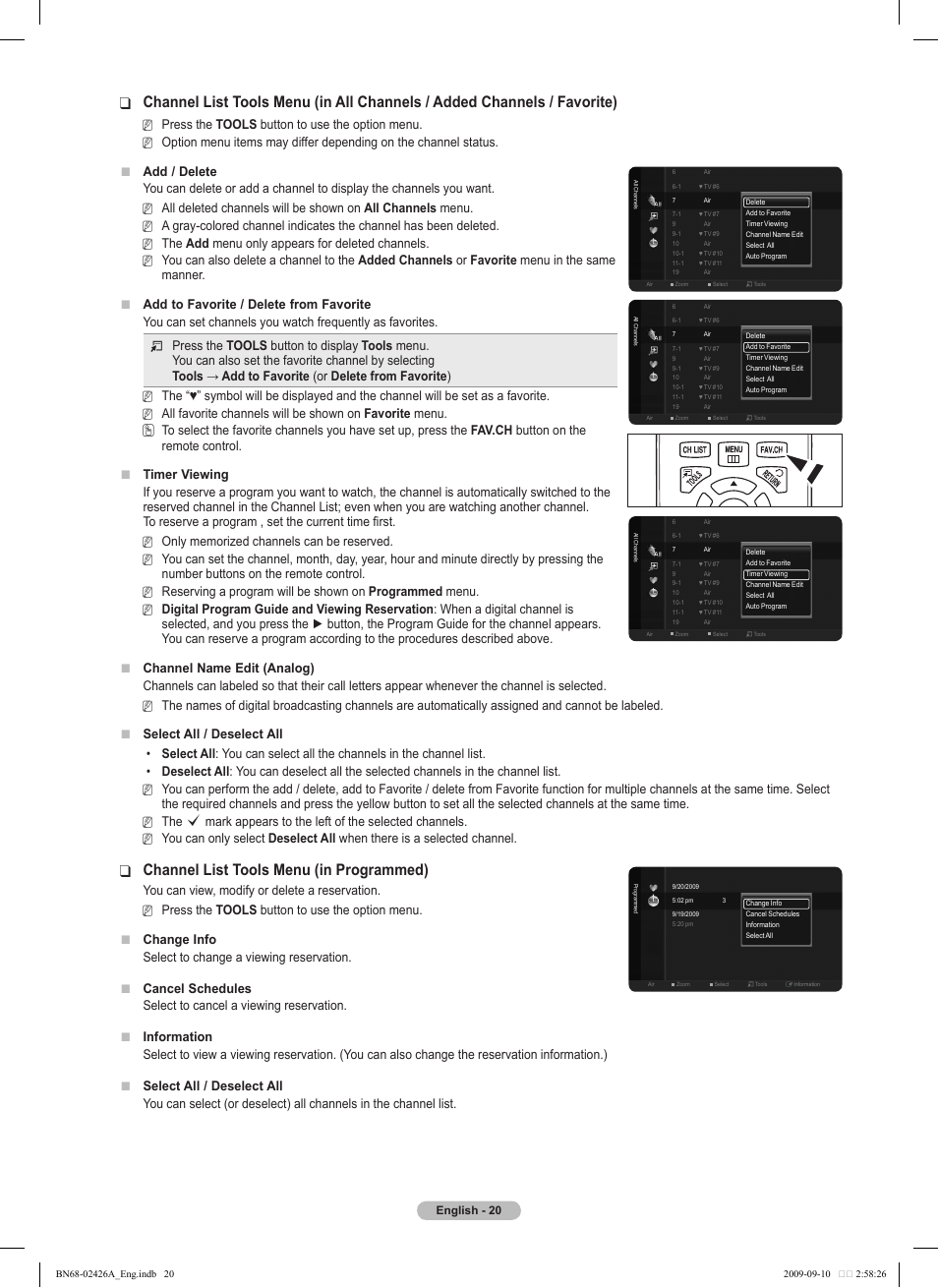 Channel list tools menu (in programmed), Press the, Add / delete | All favorite channels will be shown on, Select all / deselect all, Deselect all when there is a selected channel, Tools button to use the option menu. change info | Samsung PN50B400P3DXZA User Manual | Page 20 / 125