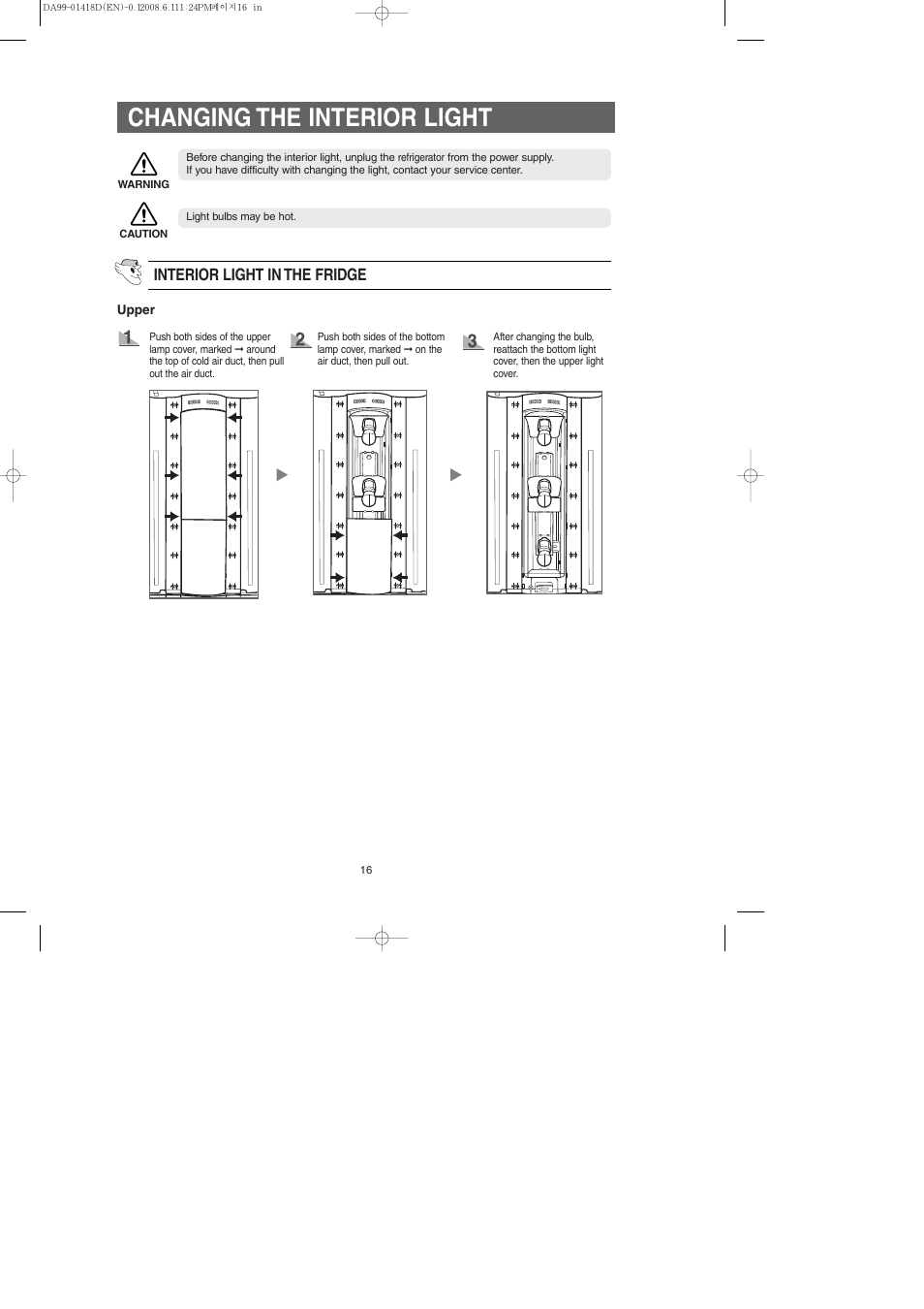 Changing the interior light, Interior light in the fridge | Samsung RM257ACBP-XAA User Manual | Page 16 / 40