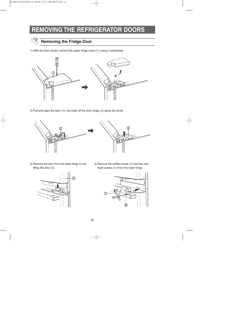 Removing the refrigerator doors, Removing the fridge door | Samsung RM257ACBP-XAA User Manual | Page 26 / 40