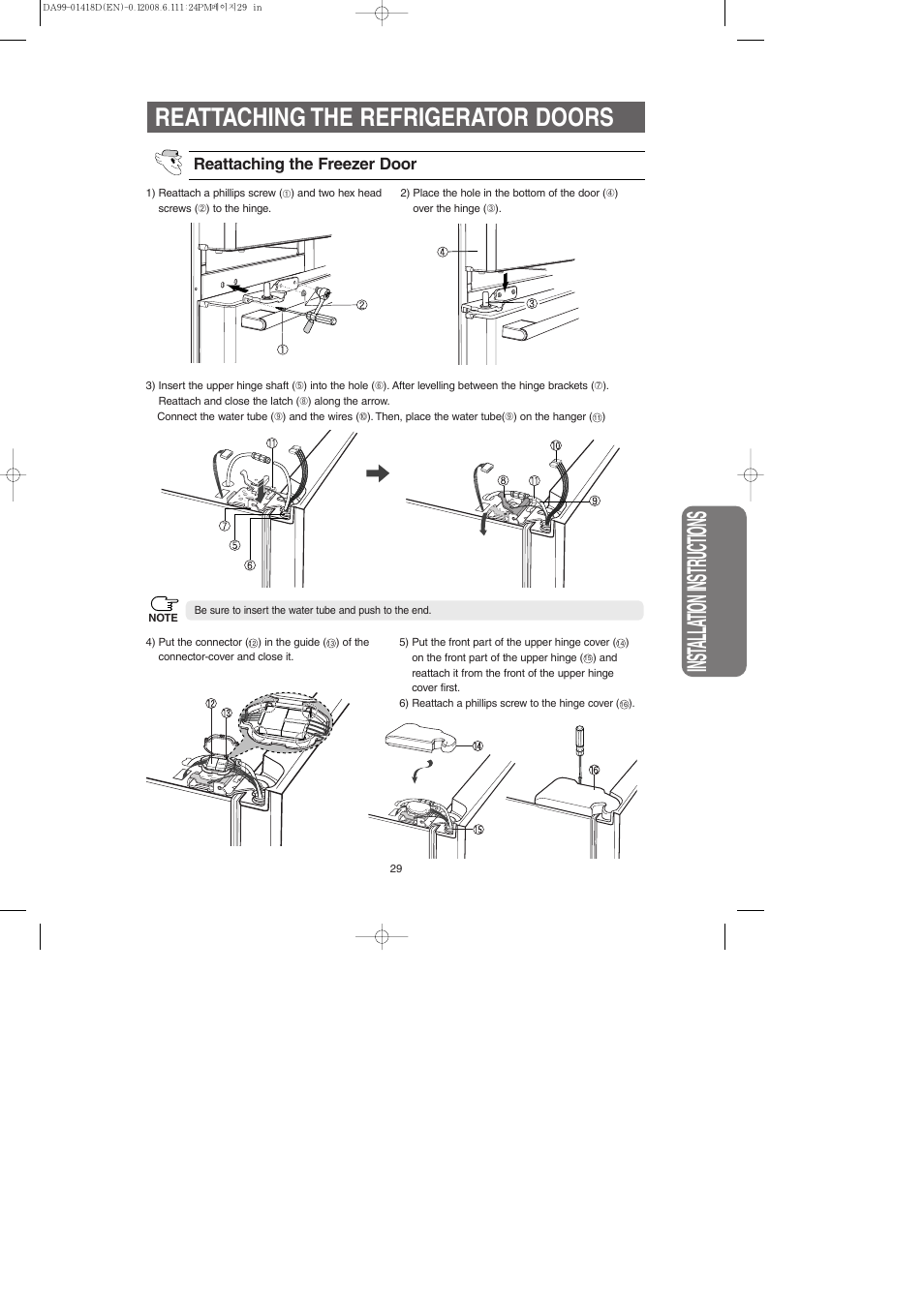 Reattaching the refrigerator doors, Inst alla tion instr uctions, Reattaching the freezer door | Samsung RM257ACBP-XAA User Manual | Page 29 / 40