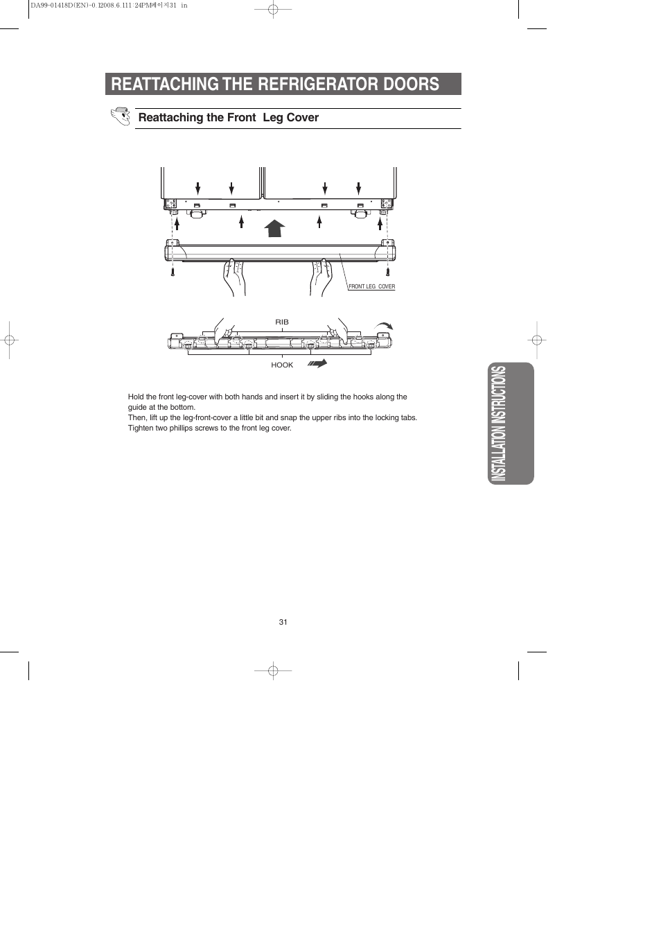 Inst alla tion instr uctions, Reattaching the refrigerator doors | Samsung RM257ACBP-XAA User Manual | Page 31 / 40