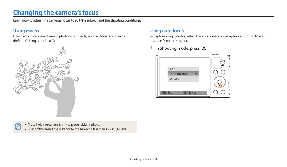 Changing the camera’s focus, Using macro, Using auto focus | Using macro using auto focus | Samsung EC-WB30FZBPWUS User Manual | Page 65 / 156