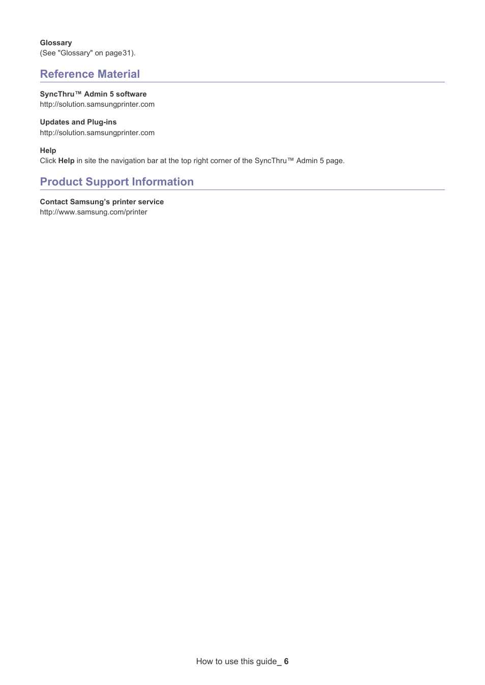 Reference material, Product support information | Samsung ML-3471ND-XAA User Manual | Page 6 / 37