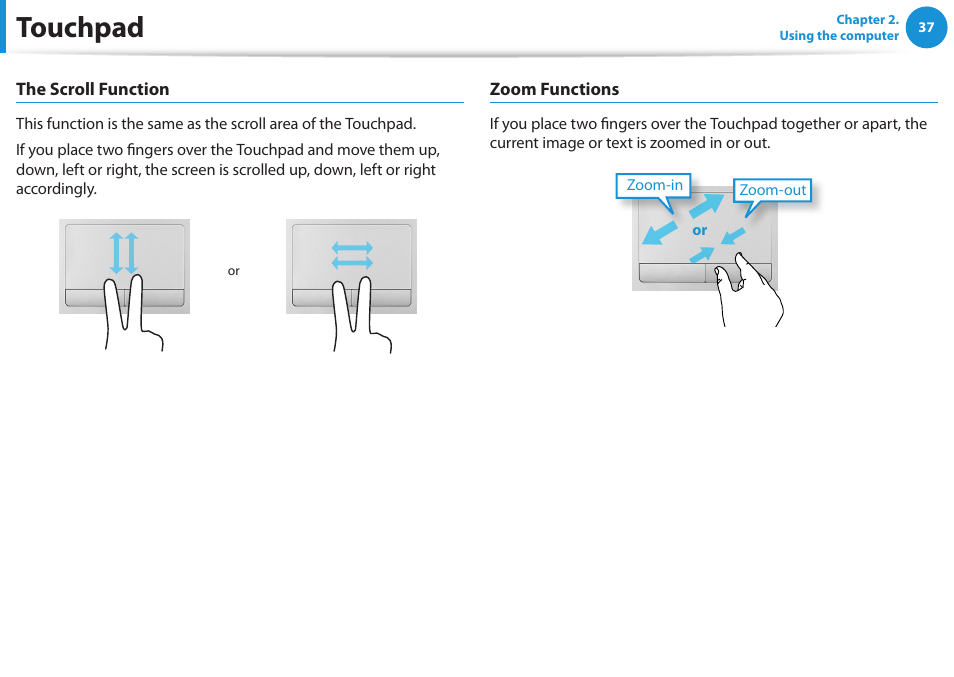 Touchpad | Samsung NP270E5E-K01US User Manual | Page 38 / 126