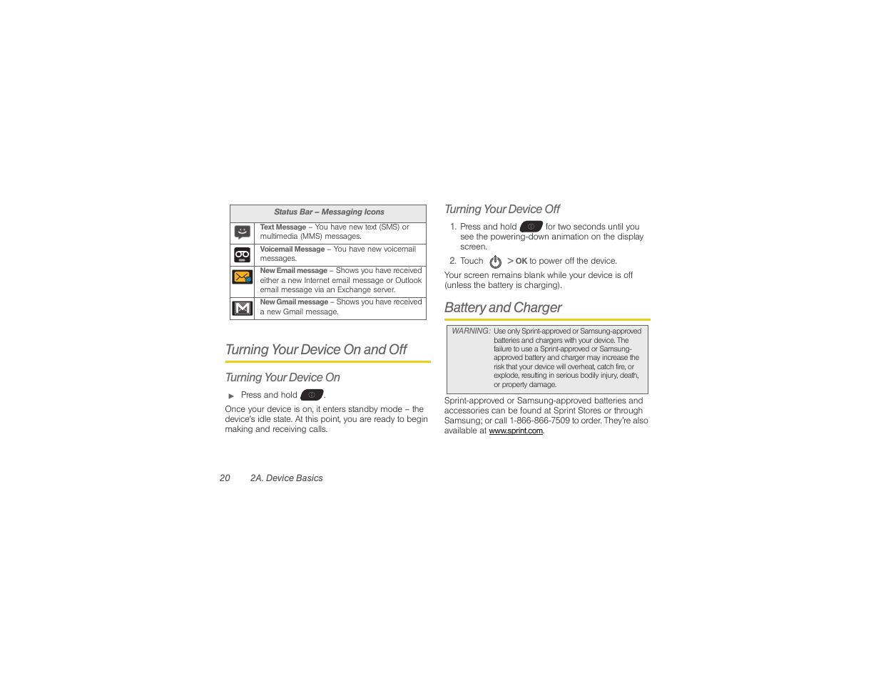 Turning your device on and off, Battery and charger, Turning your device on | Turning your device off | Samsung SPH-M580ZKASPR User Manual | Page 34 / 230