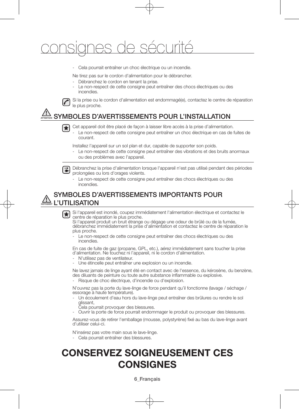 Consignes de sécurité, Conservez soigneusement ces consignes, Symboles d’avertissements pour l’installation | Samsung WF42H5600AW-A2 User Manual | Page 50 / 132