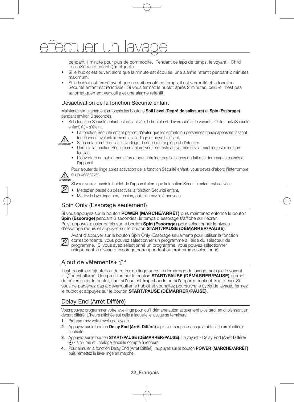 Effectuer un lavage, Spin only (essorage seulement), Ajout de vêtements | Delay end (arrêt différé) | Samsung WF42H5600AW-A2 User Manual | Page 66 / 132