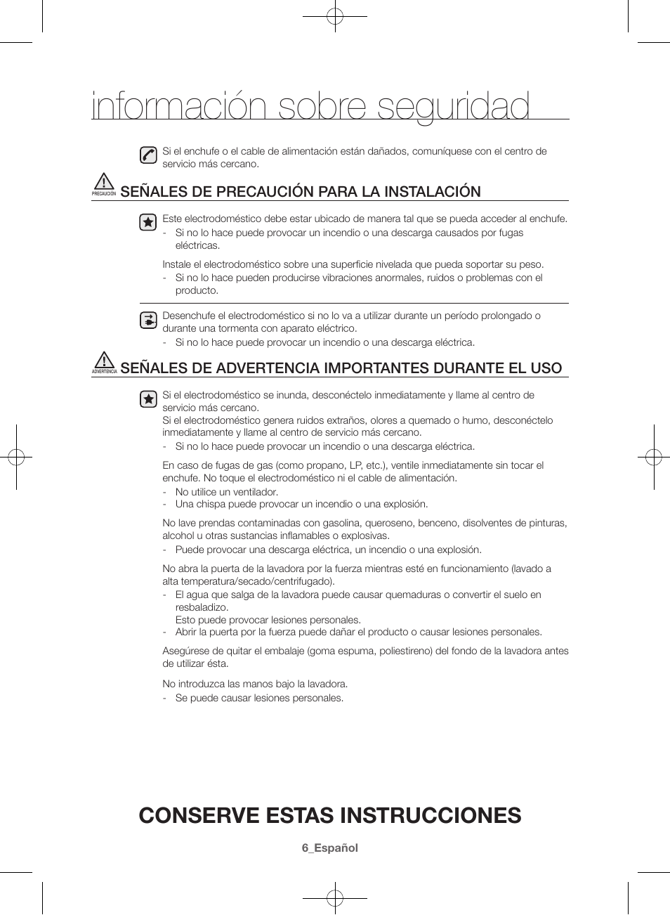 Información sobre seguridad, Conserve estas instrucciones, Señales de precaución para la instalación | Señales de advertencia importantes durante el uso | Samsung WF42H5600AW-A2 User Manual | Page 94 / 132