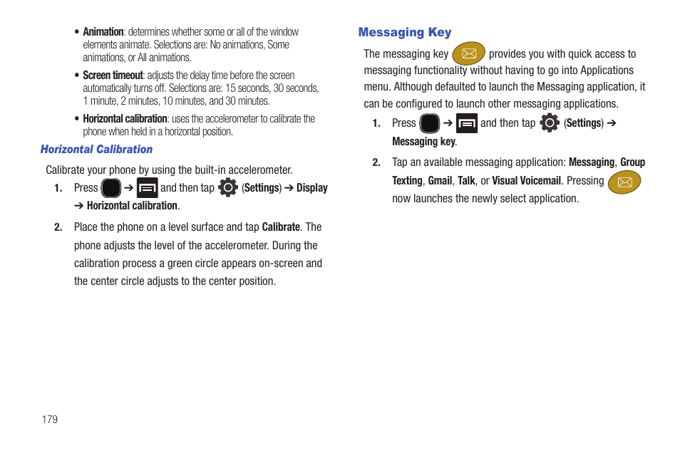 Messaging key | Samsung SGH-T589HBBTMB User Manual | Page 184 / 240