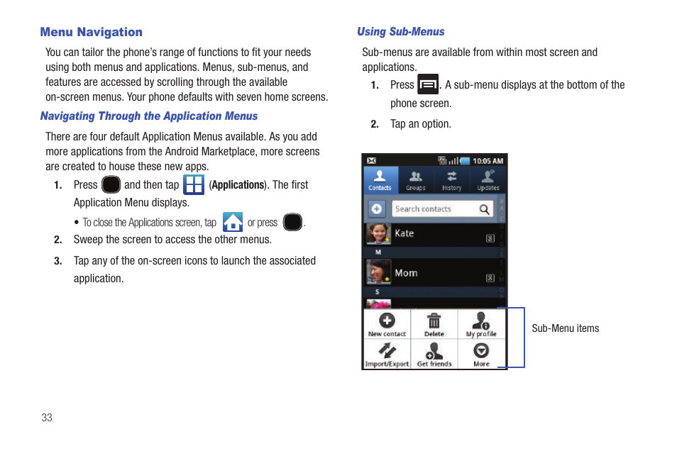 Menu navigation | Samsung SGH-T589HBBTMB User Manual | Page 38 / 240