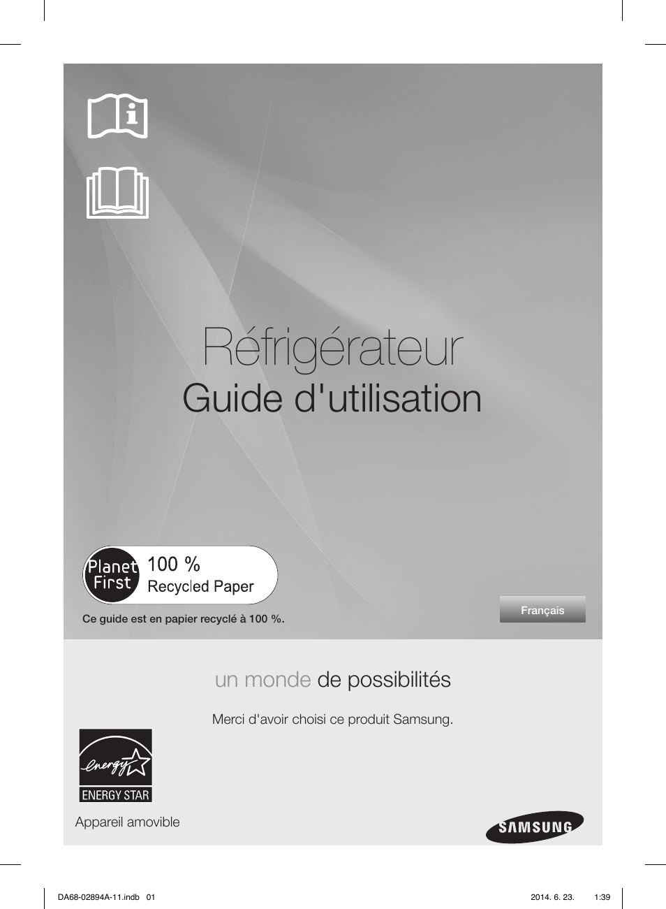 Réfrigérateur, Guide d'utilisation, Un monde de possibilités | Samsung RF31FMEDBSR-AA User Manual | Page 105 / 156