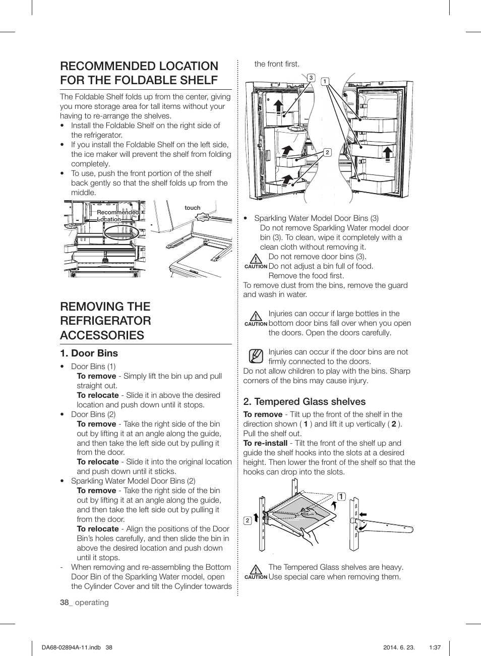 Recommended location for the foldable shelf, Removing the refrigerator accessories, Door bins | Tempered glass shelves | Samsung RF31FMEDBSR-AA User Manual | Page 38 / 156