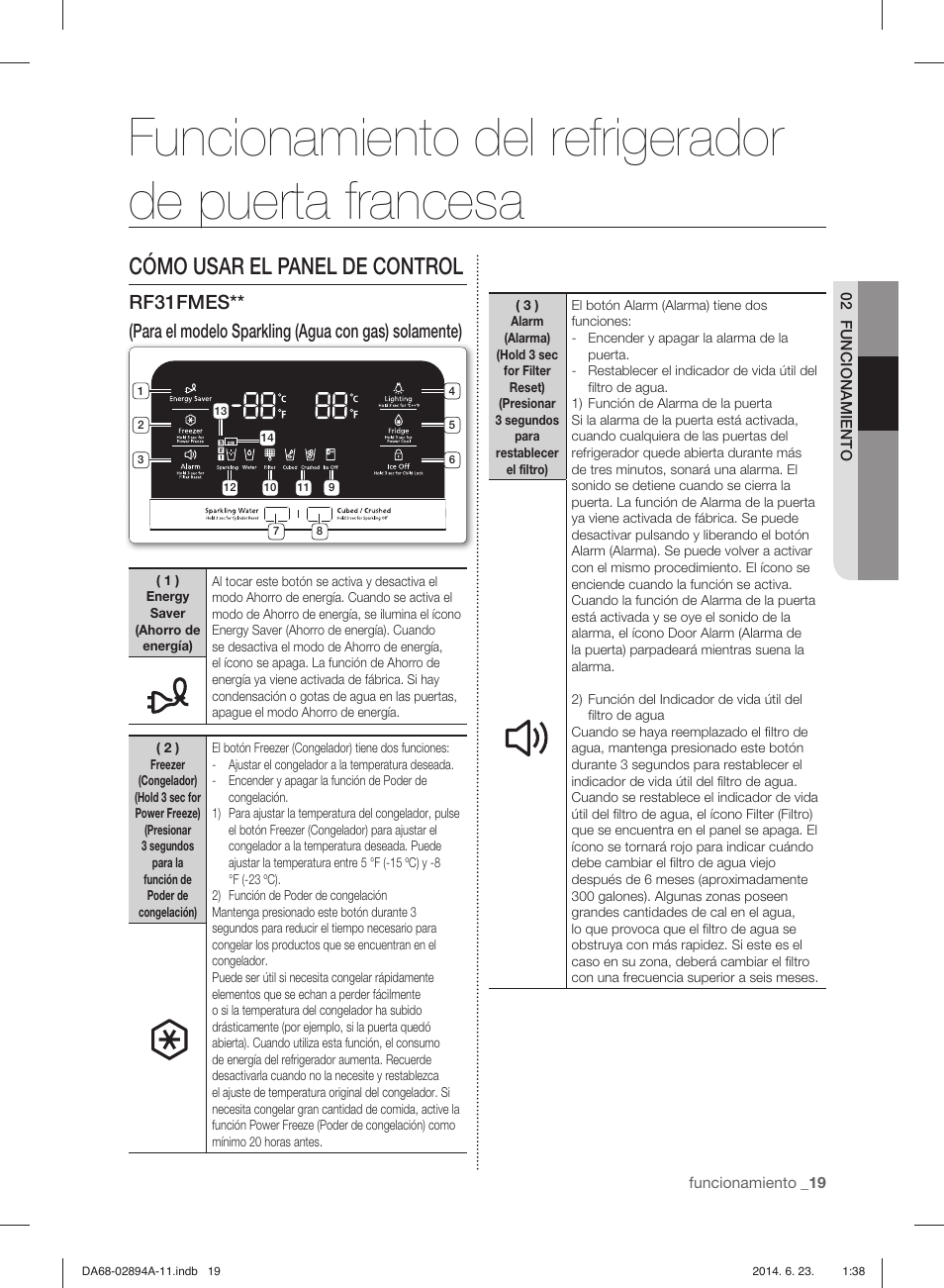 Funcionamiento del refrigerador de puerta francesa, Cómo usar el panel de control | Samsung RF31FMEDBSR-AA User Manual | Page 71 / 156