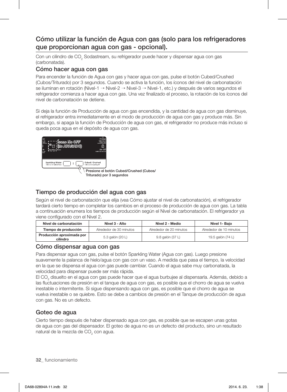 Cómo hacer agua con gas, Tiempo de producción del agua con gas, Cómo dispensar agua con gas | Goteo de agua | Samsung RF31FMEDBSR-AA User Manual | Page 84 / 156