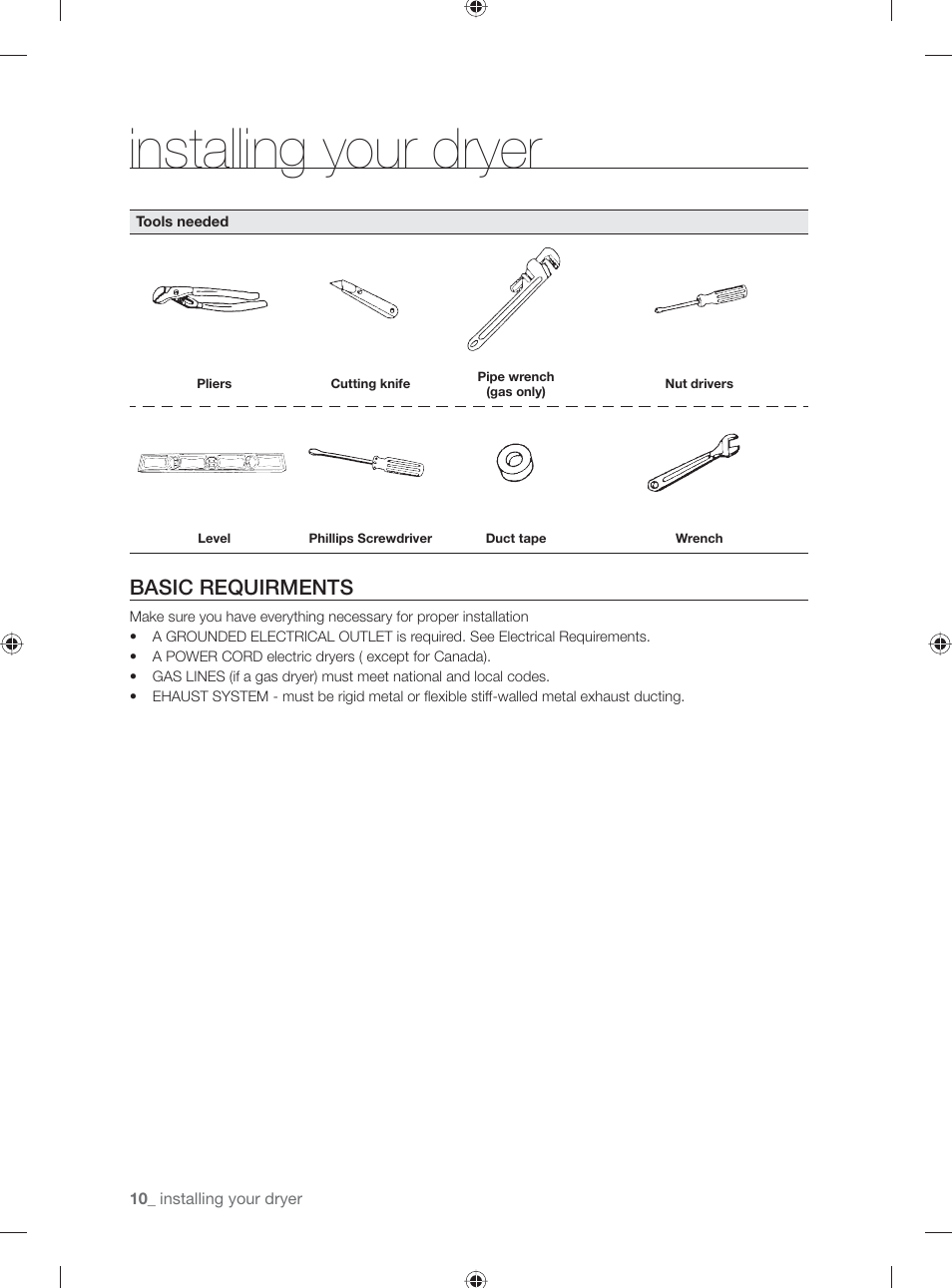 Installing your dryer, Basic requirments | Samsung DV501AGW-XAA User Manual | Page 10 / 88