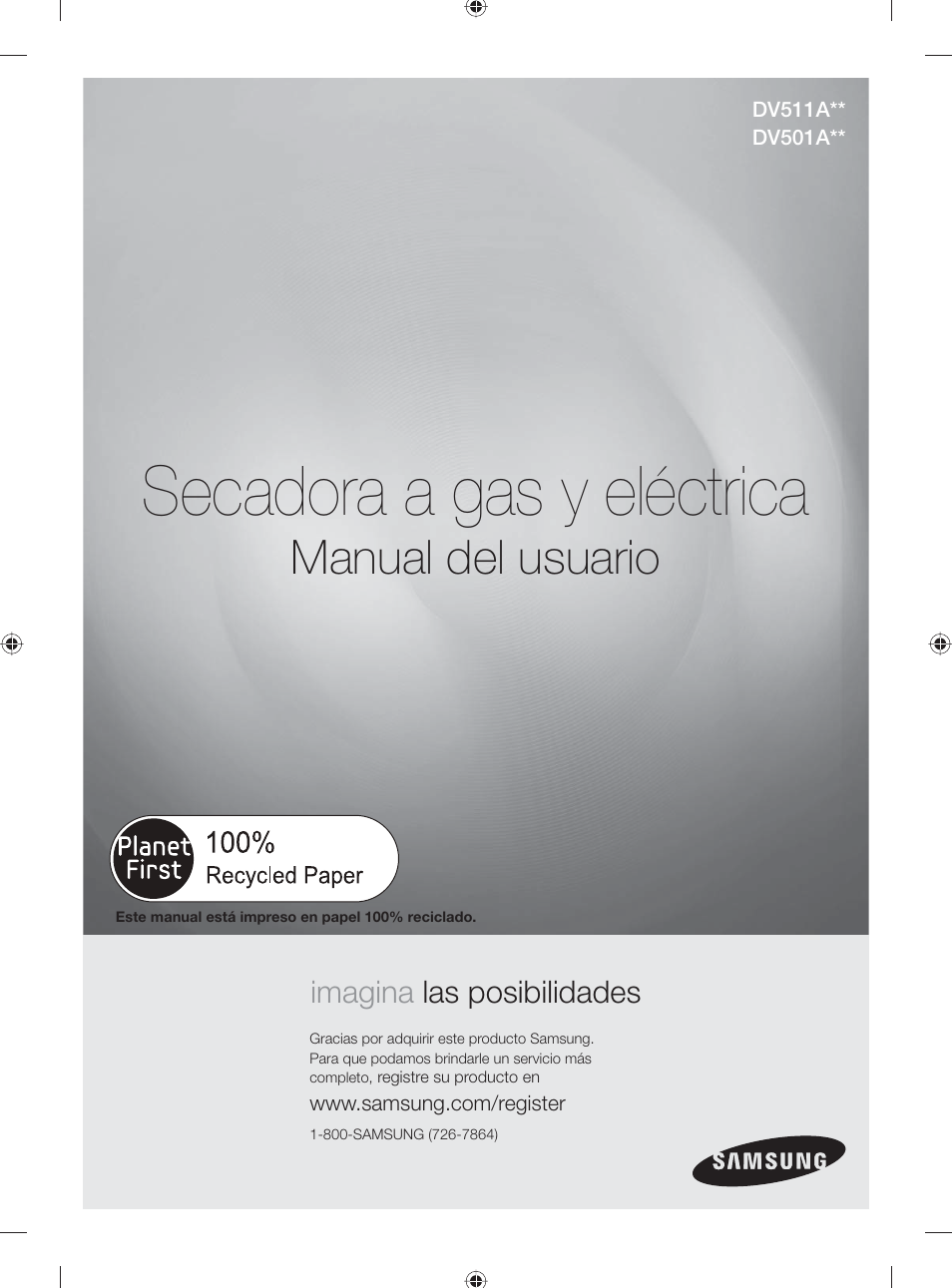 Secadora a gas y eléctrica, Manual del usuario, Imagina las posibilidades | Samsung DV501AGW-XAA User Manual | Page 45 / 88