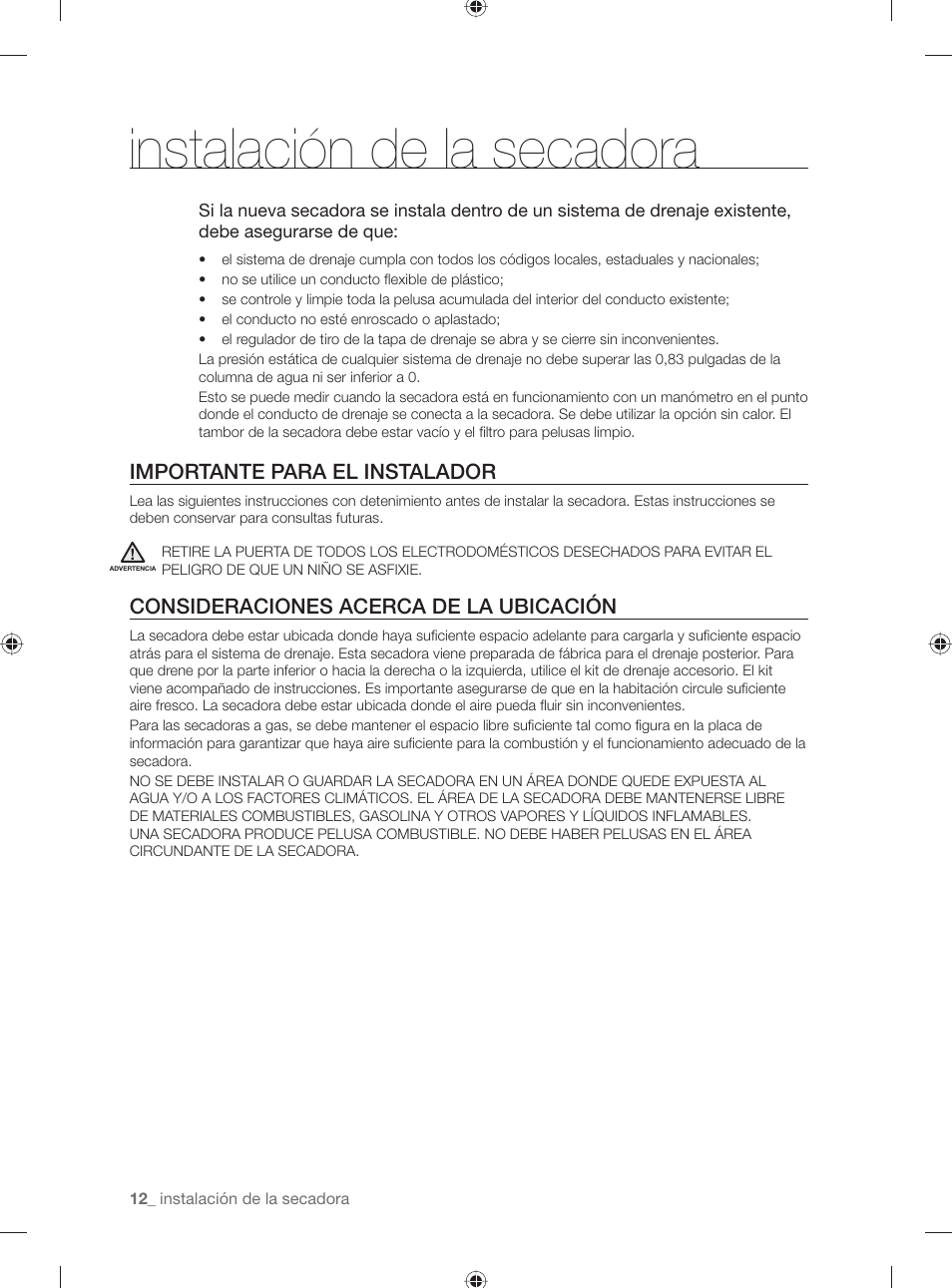 Instalación de la secadora, Importante para el instalador, Consideraciones acerca de la ubicación | Samsung DV501AGW-XAA User Manual | Page 56 / 88