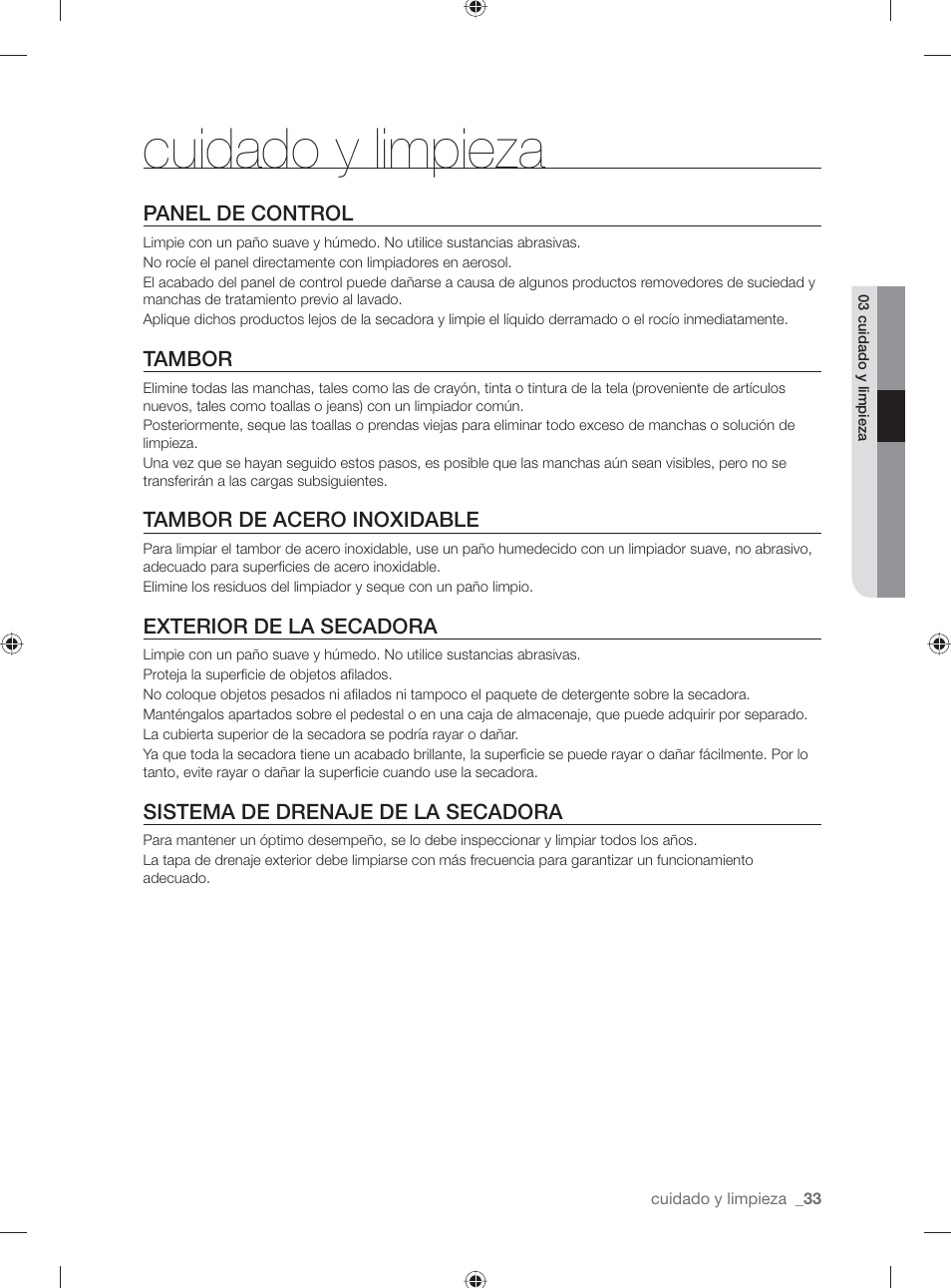Cuidado y limpieza, Panel de control, Tambor | Tambor de acero inoxidable, Exterior de la secadora, Sistema de drenaje de la secadora | Samsung DV501AGW-XAA User Manual | Page 77 / 88
