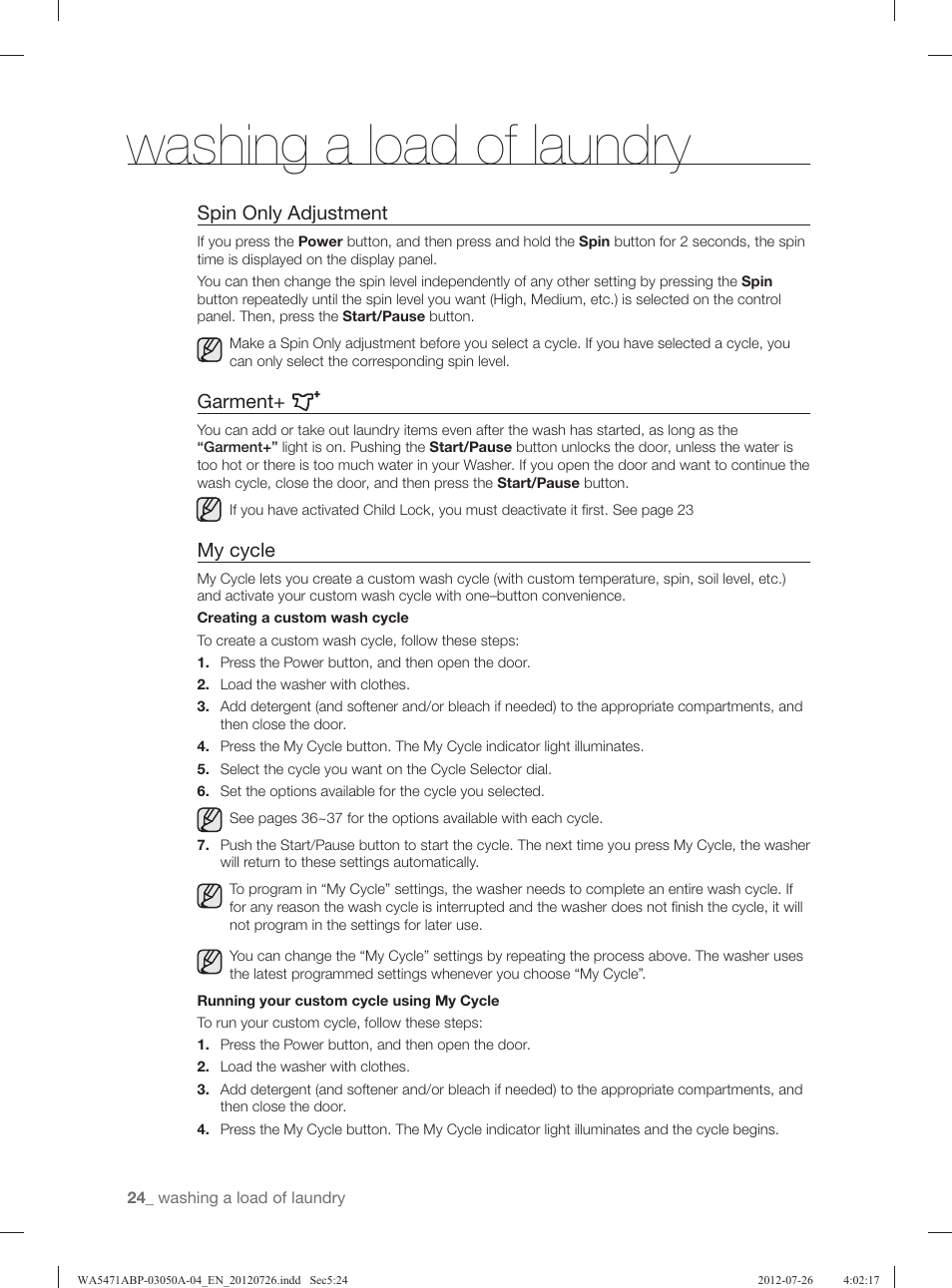 Washing a load of laundry, Spin only adjustment, Garment | My cycle | Samsung WA5471ABW-XAA User Manual | Page 24 / 132