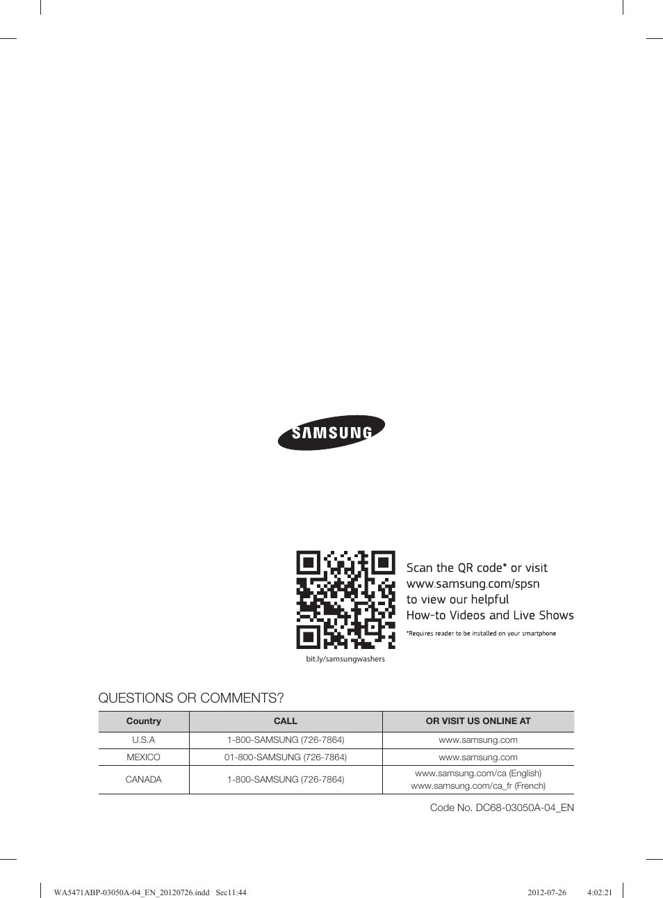 Questions or comments | Samsung WA5471ABW-XAA User Manual | Page 44 / 132