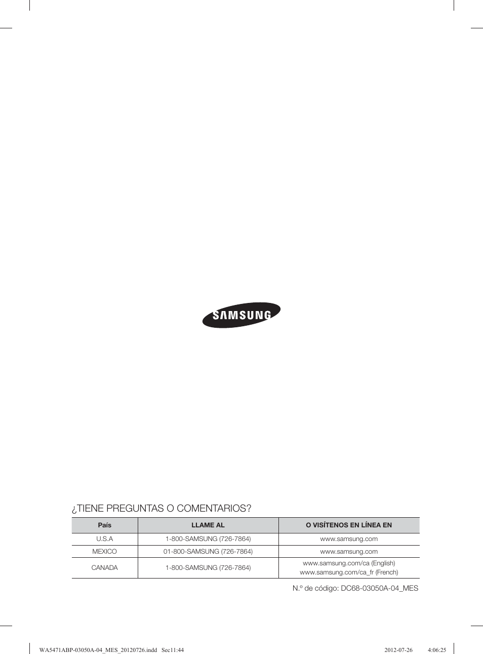 Tiene preguntas o comentarios | Samsung WA5471ABW-XAA User Manual | Page 88 / 132