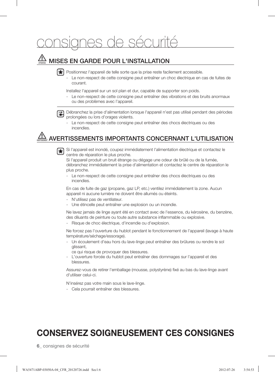 Consignes de sécurité, Conservez soigneusement ces consignes, Mises en garde pour l'installation | Avertissements importants concernant l'utilisation | Samsung WA5471ABW-XAA User Manual | Page 94 / 132