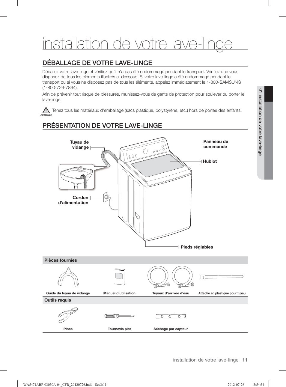 Installation de votre lave-linge, Déballage de votre lave-linge, Présentation de votre lave-linge | Samsung WA5471ABW-XAA User Manual | Page 99 / 132