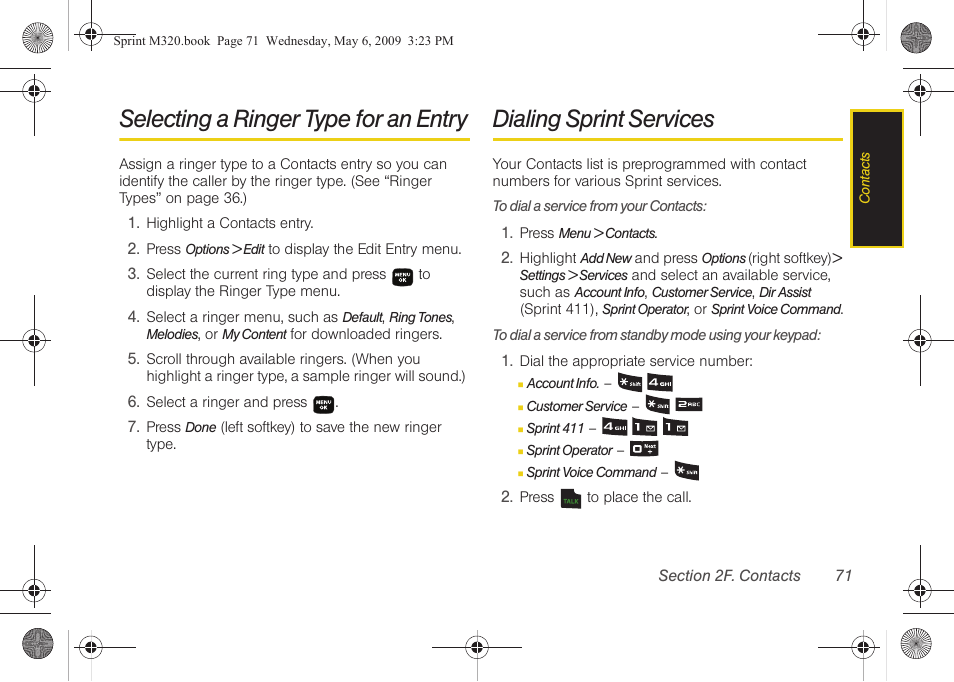 Selecting a ringer type for an entry, Dialing sprint services | Samsung SPH-M320ZSASPR User Manual | Page 85 / 172