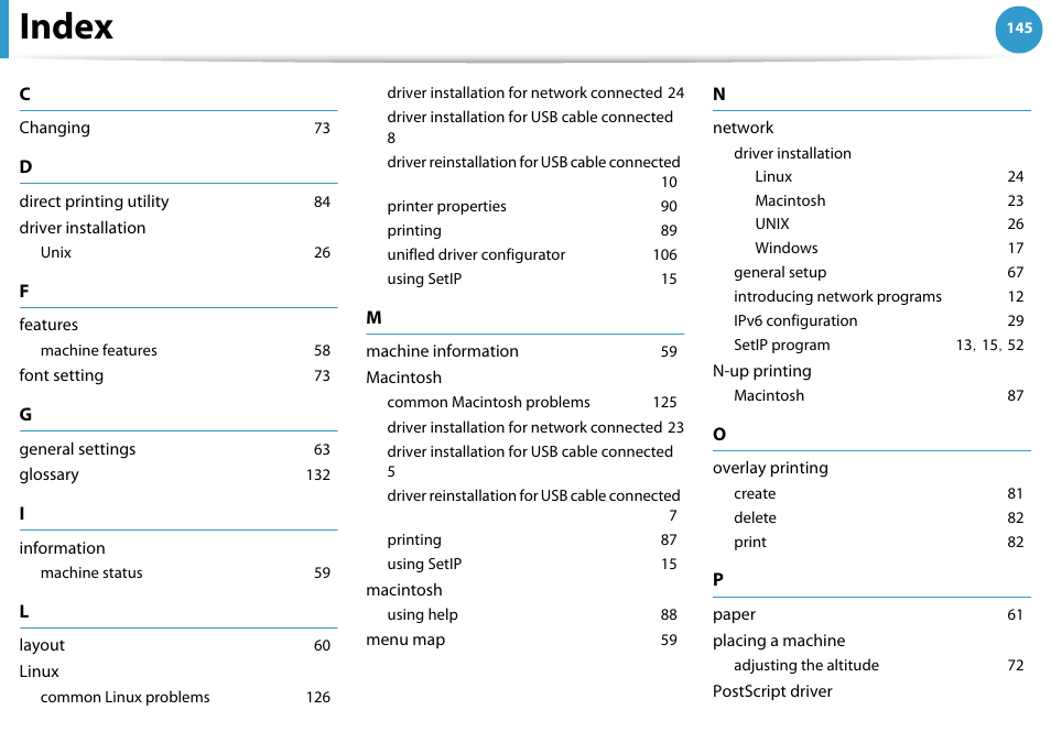 Index, Changing 73, Direct printing utility 84 | Driver installation, Unix 26, Features, Machine features 58, Font setting 73, General settings 63, Glossary 132 | Samsung ML-4512ND-XAA User Manual | Page 271 / 272