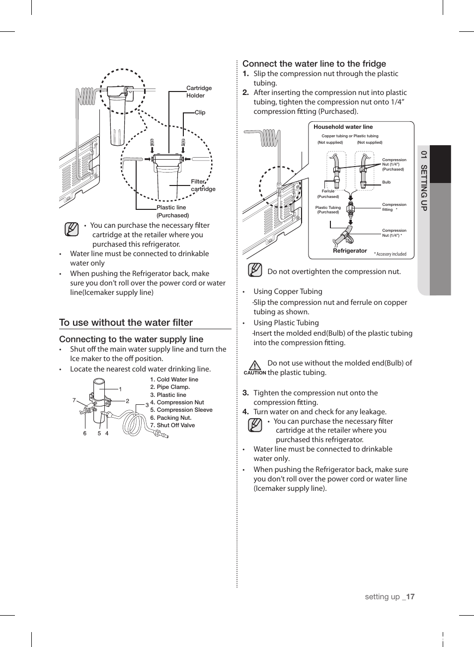 Connecting to the water supply line, Connect the water line to the fridge | Samsung RF220NCTASP-AA User Manual | Page 17 / 96