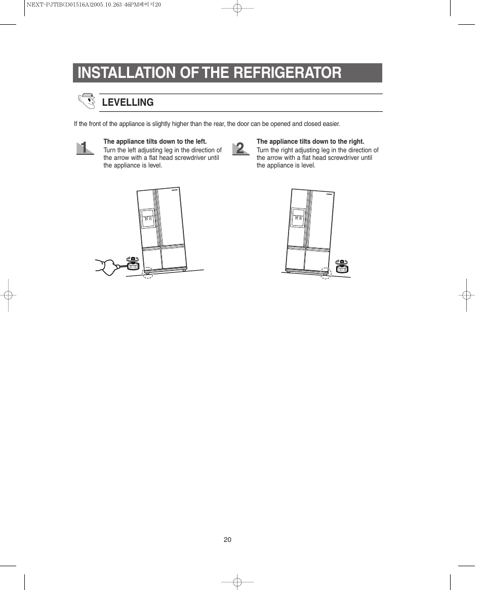 Installation of the refrigerator, Levelling | Samsung RM255BARB-XAC User Manual | Page 20 / 40