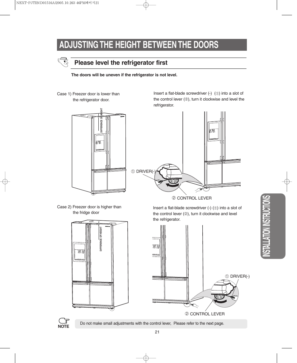 Adjusting the height between the doors, Inst alla tion instr uctions, Please level the refrigerator first | Samsung RM255BARB-XAC User Manual | Page 21 / 40