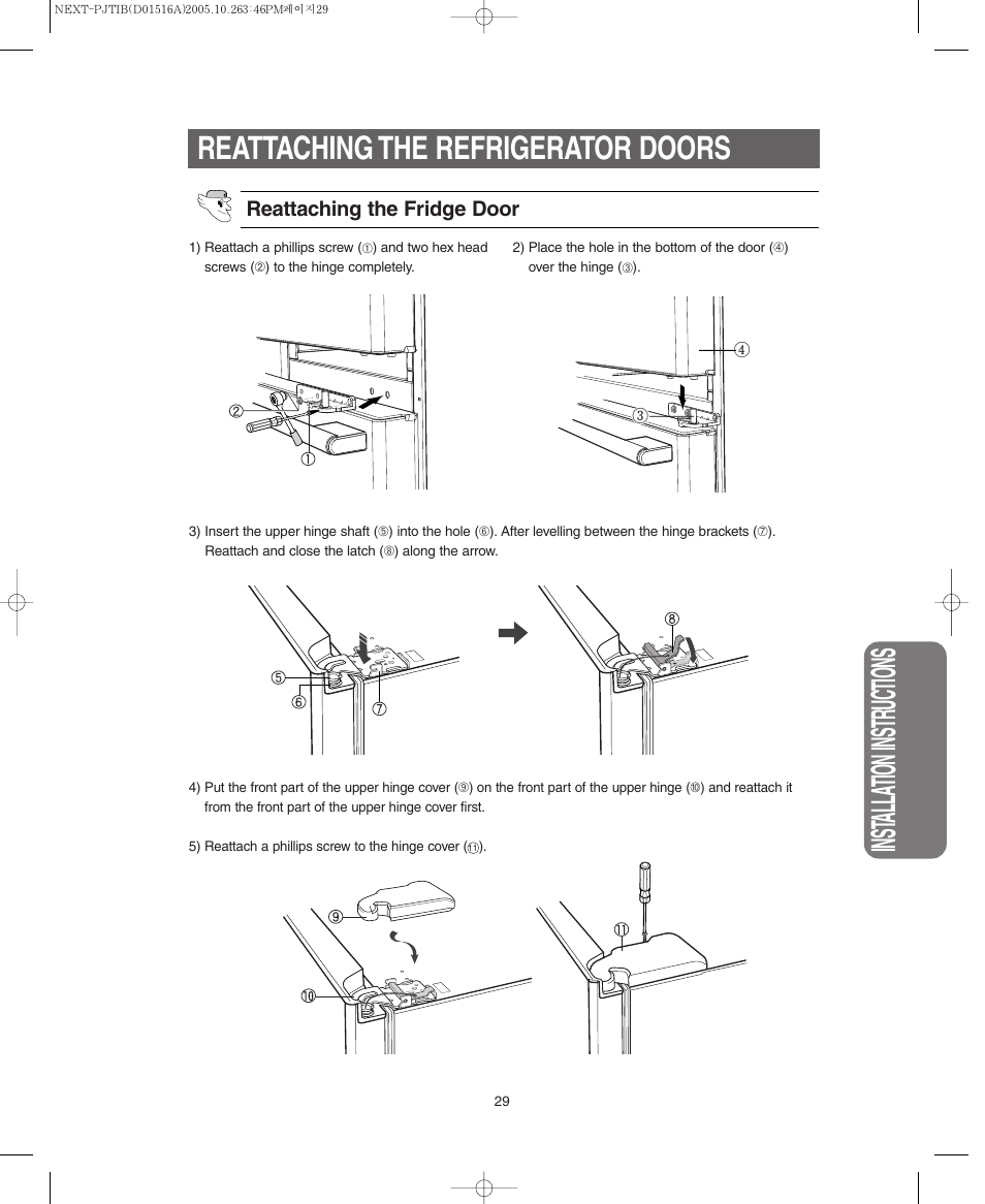 Inst alla tion instr uctions, Reattaching the refrigerator doors, Reattaching the fridge door | Samsung RM255BARB-XAC User Manual | Page 29 / 40
