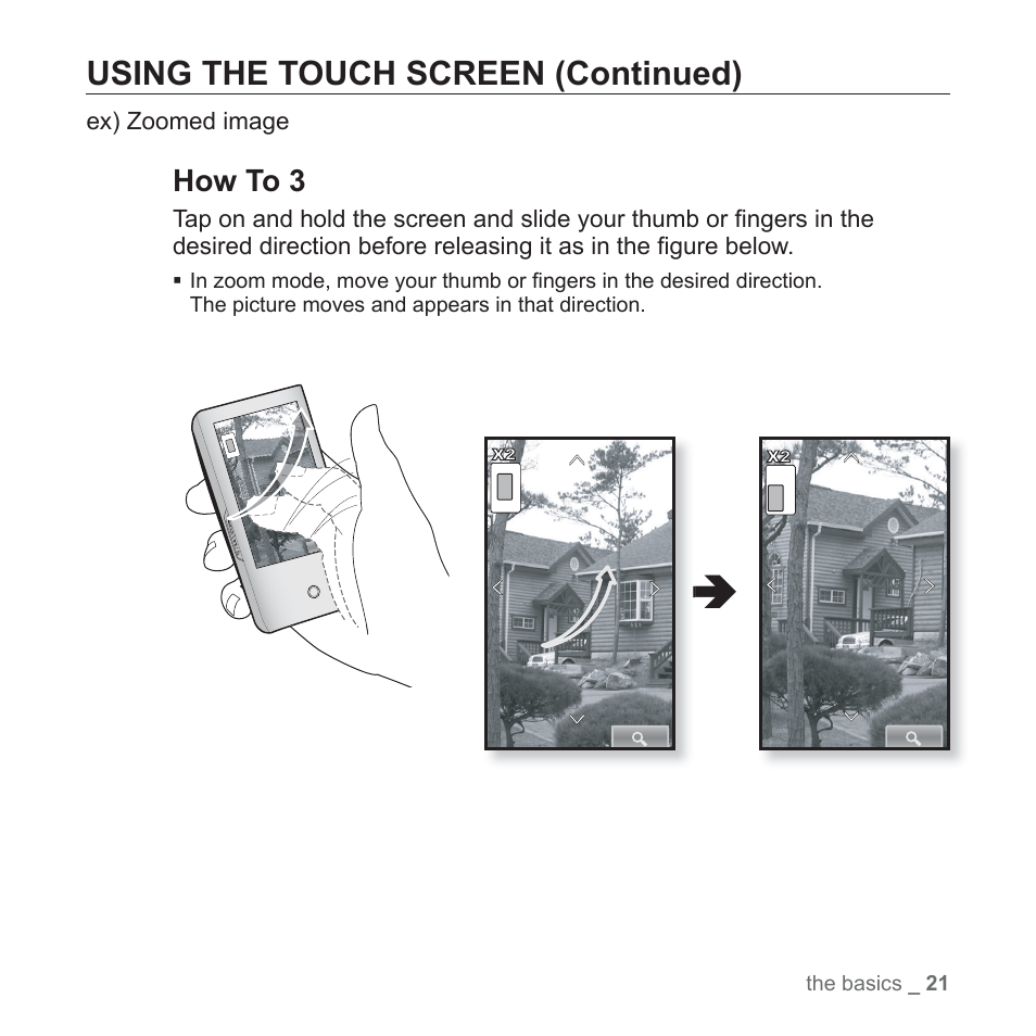 Using the touch screen (continued) | Samsung YP-P2JABY-XAA User Manual | Page 21 / 152