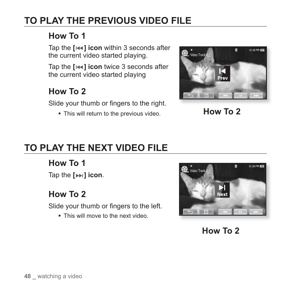 To play the previous video file, To play the next video file, How to 1 | How to 2 | Samsung YP-P2JABY-XAA User Manual | Page 48 / 152