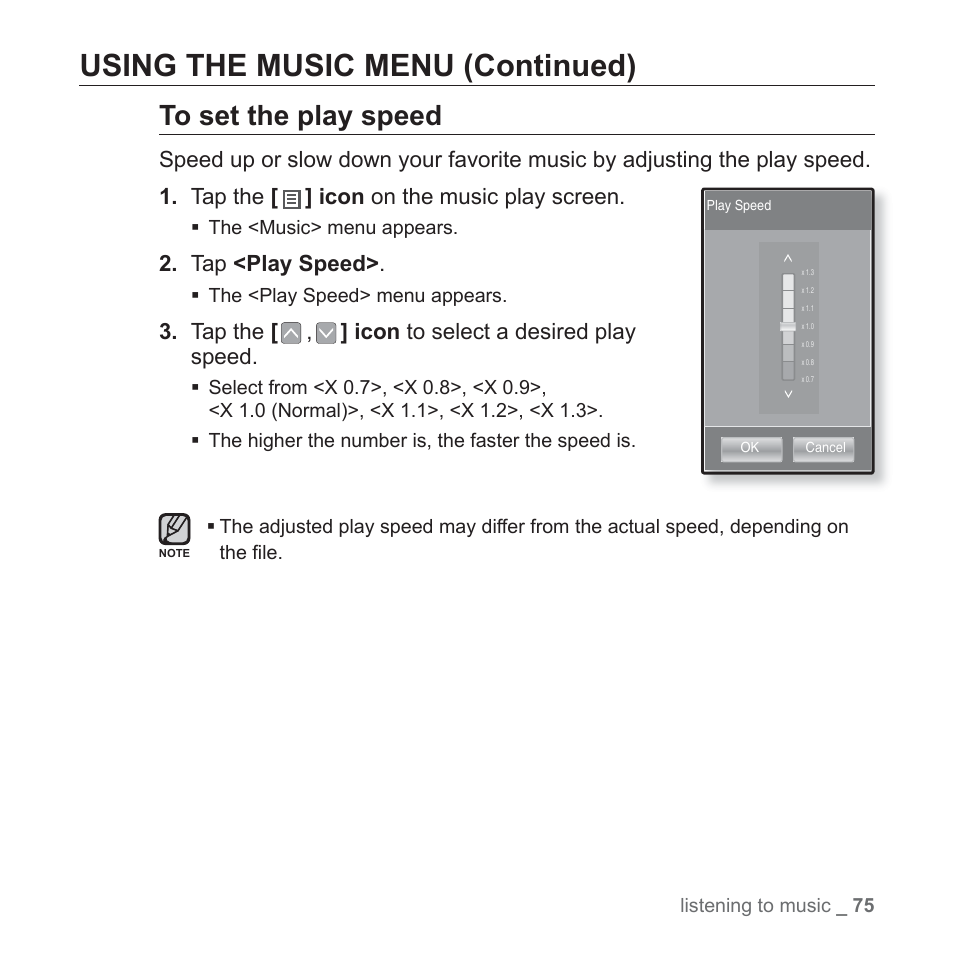 Using the music menu (continued), Tap <play speed, Tap the [ , ] icon to select a desired play speed | Samsung YP-P2JABY-XAA User Manual | Page 75 / 152