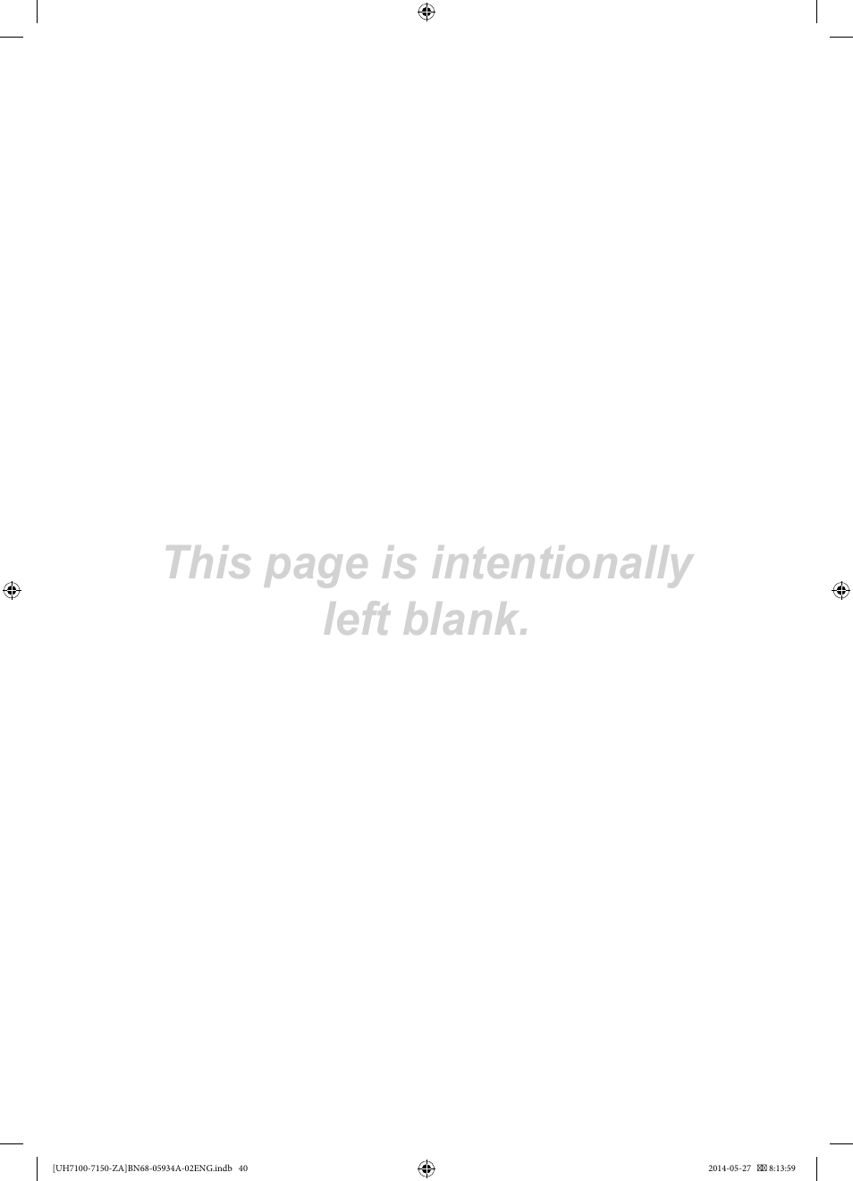 This page is intentionally left blank | Samsung UN55H7150AFXZA User Manual | Page 40 / 40