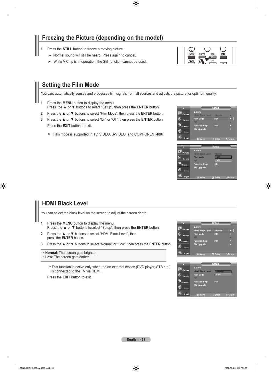 Freezing the picture (depending on the model), Setting the film mode, Hdmi black level | Samsung LNT2353HX-XAA User Manual | Page 33 / 191