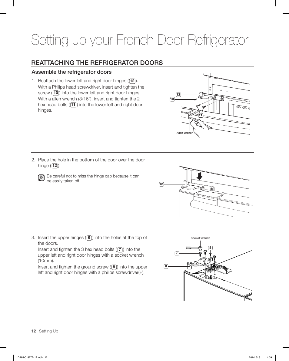 Setting up your french door refrigerator, Reattaching the refrigerator doors, Assemble the refrigerator doors | Samsung RFG237AAWP-XAA User Manual | Page 12 / 100