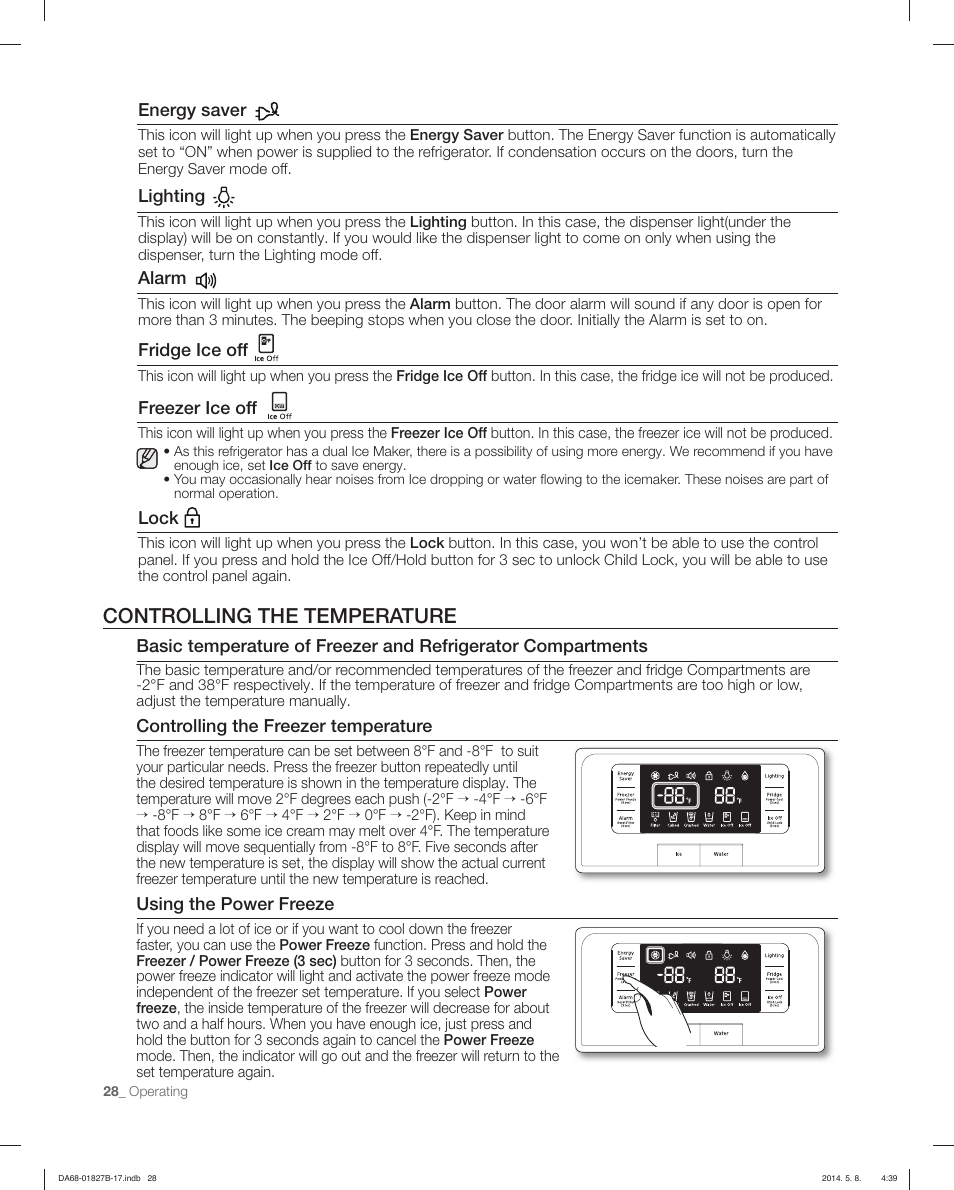 Controlling the temperature, Energy saver, Lighting | Alarm, Lock, Fridge ice off, Freezer ice off, Controlling the freezer temperature, Using the power freeze | Samsung RFG237AAWP-XAA User Manual | Page 28 / 100
