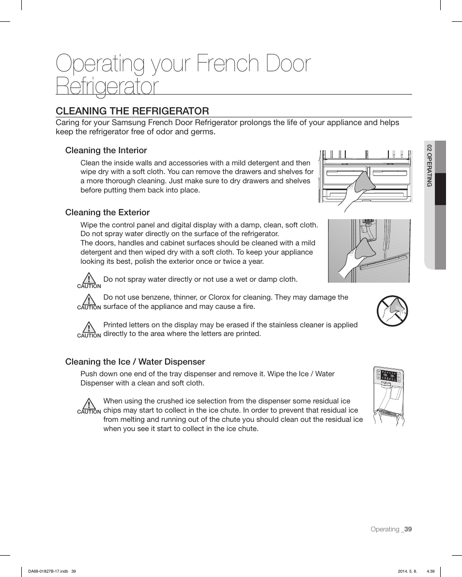 Operating your french door refrigerator, Cleaning the refrigerator, Cleaning the interior | Cleaning the exterior, Cleaning the ice / water dispenser | Samsung RFG237AAWP-XAA User Manual | Page 39 / 100