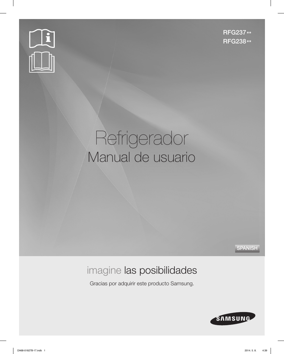 Refrigerador, Manual de usuario, Imagine las posibilidades | Samsung RFG237AAWP-XAA User Manual | Page 51 / 100