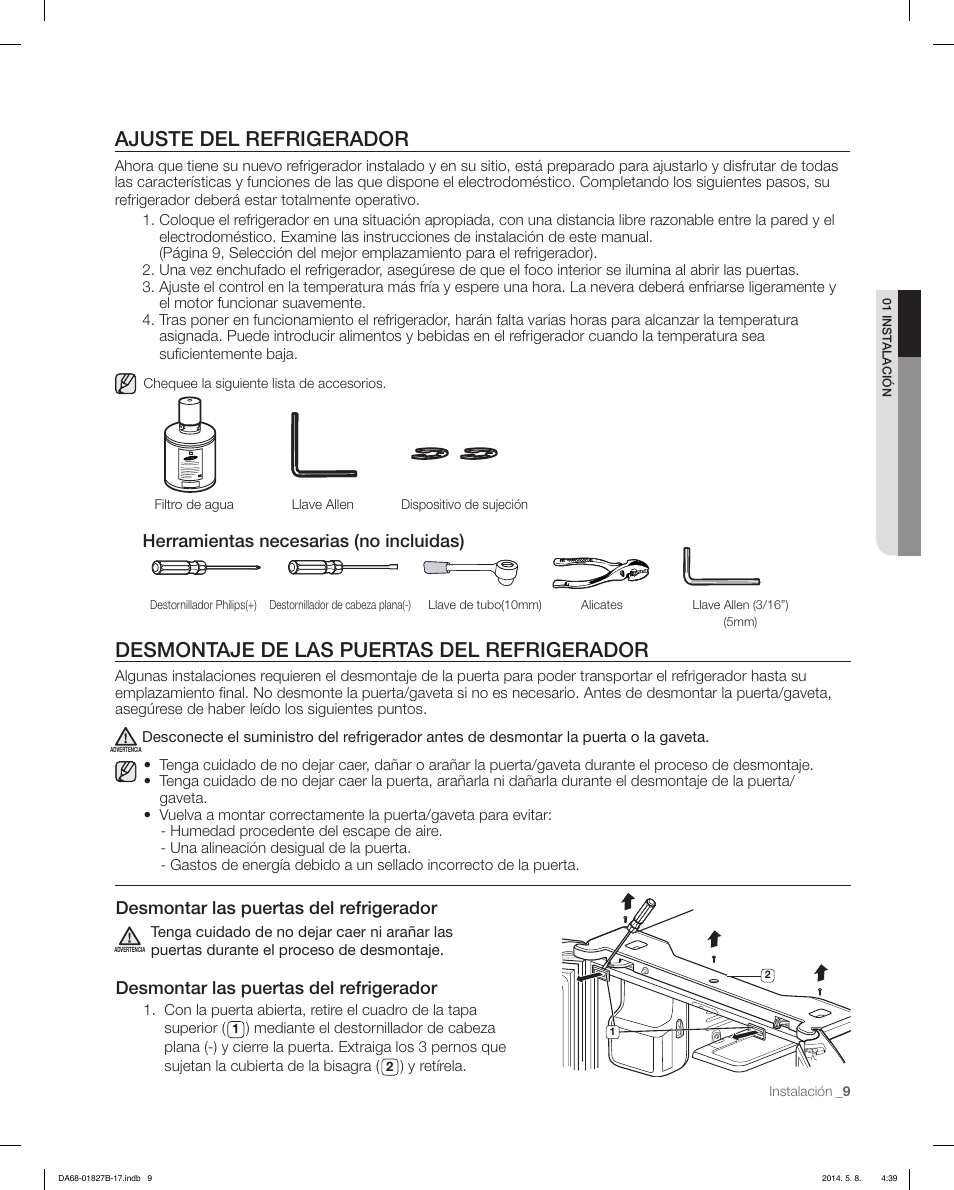 Ajuste del refrigerador, Desmontaje de las puertas del refrigerador, Desmontar las puertas del refrigerador | Herramientas necesarias (no incluidas) | Samsung RFG237AAWP-XAA User Manual | Page 59 / 100