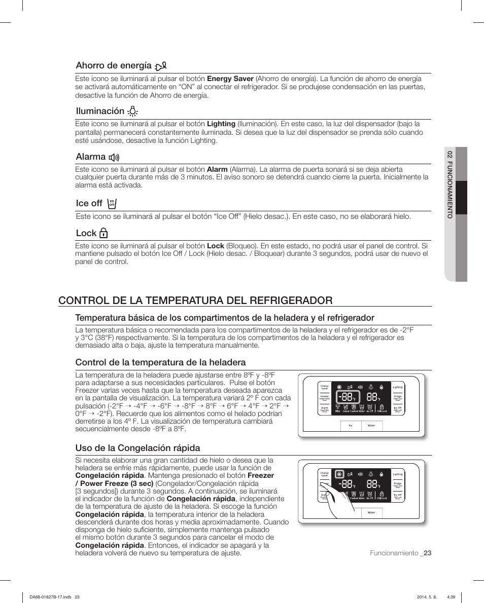 Control de la temperatura del refrigerador, Ice off, Control de la temperatura de la heladera | Uso de la congelación rápida, Lock, Ahorro de energía, Iluminación, Alarma | Samsung RFG237AAWP-XAA User Manual | Page 73 / 100