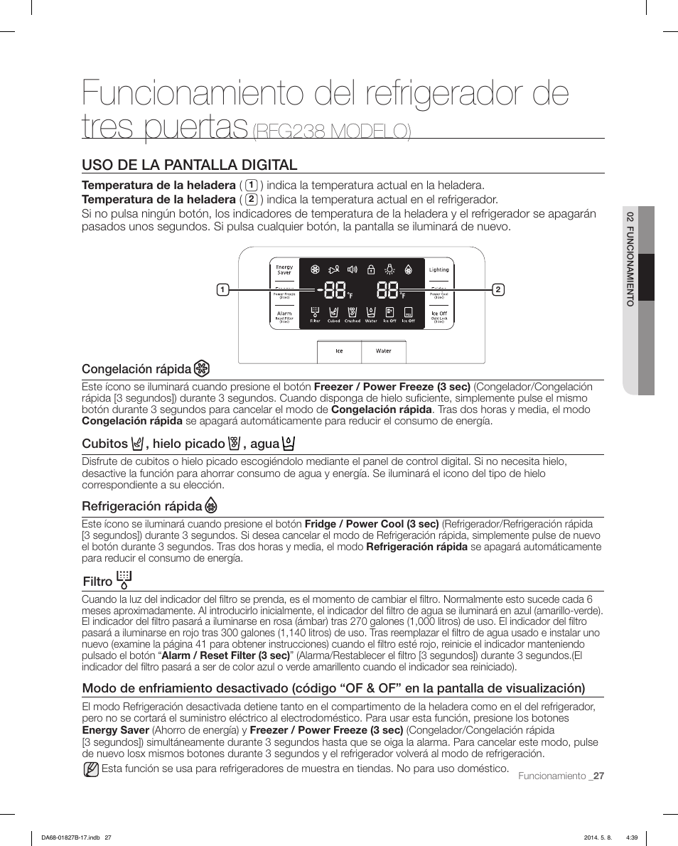 Funcionamiento del refrigerador de tres puertas, Rfg238 modelo), Uso de la pantalla digital | Samsung RFG237AAWP-XAA User Manual | Page 77 / 100